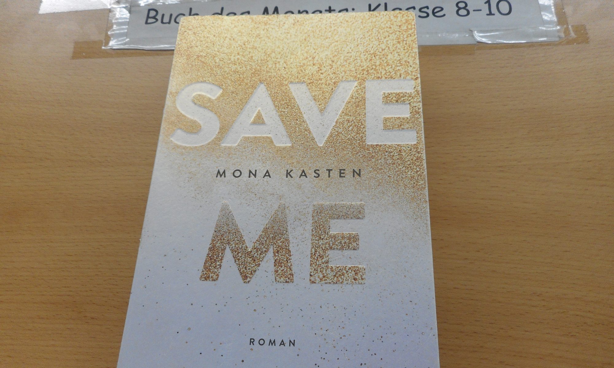 Mona Kasten Save Me Spicker 1542